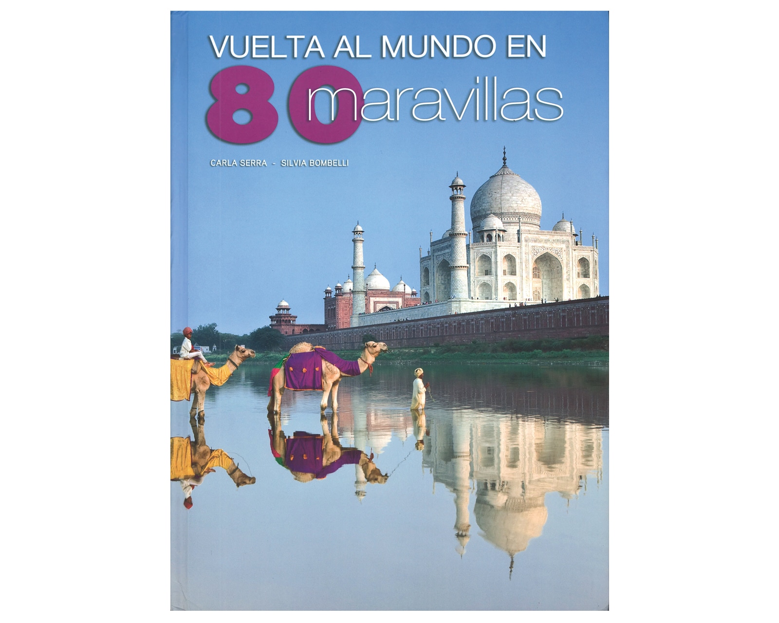 Libro Vuelta Al Mundo En 80 Maravillas Editorial Numen $599