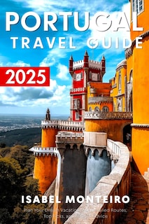 Foto 1 | Portugal Travel Guide 2025: Plan Your Dream Vacation With Detailed Routes, Top Picks, And Budget Advice - Venta In