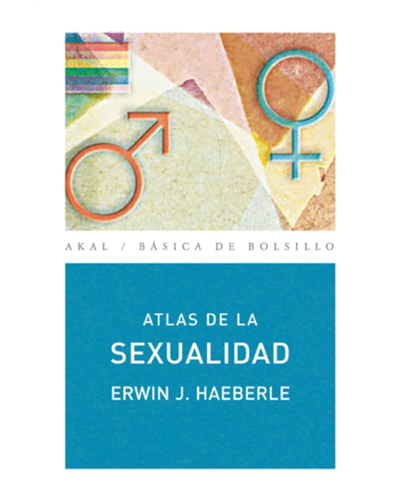 Libro Atlas De La Sexualidad - Akal - Erwin J. Haerbele $600