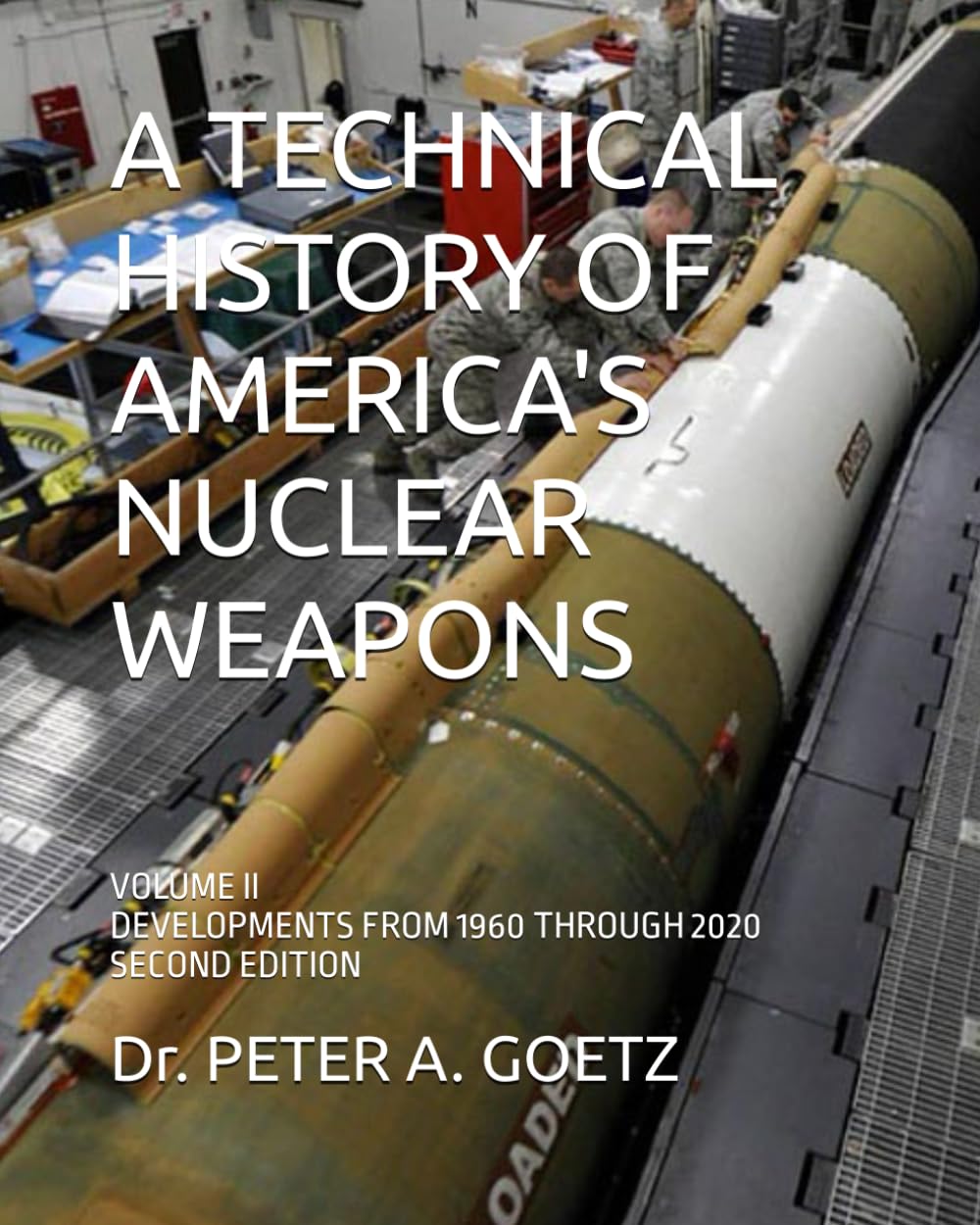 Foto 2 pulgar | Libro: Una Historia Técnica De Las Armas Nucleares De Estados Unidos, Vol. Ii - Venta Internacional.