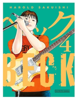 Foto 1 | Beck (edición Kanzenban)4 Editorial Distrito Manga Autor Harold Sakuishi