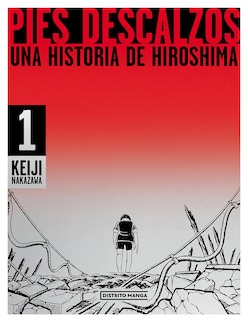 Foto 1 | Pies Descalzos 1 Una Historia De Hiroshima Distrtio Manga Keiji Nakazawa