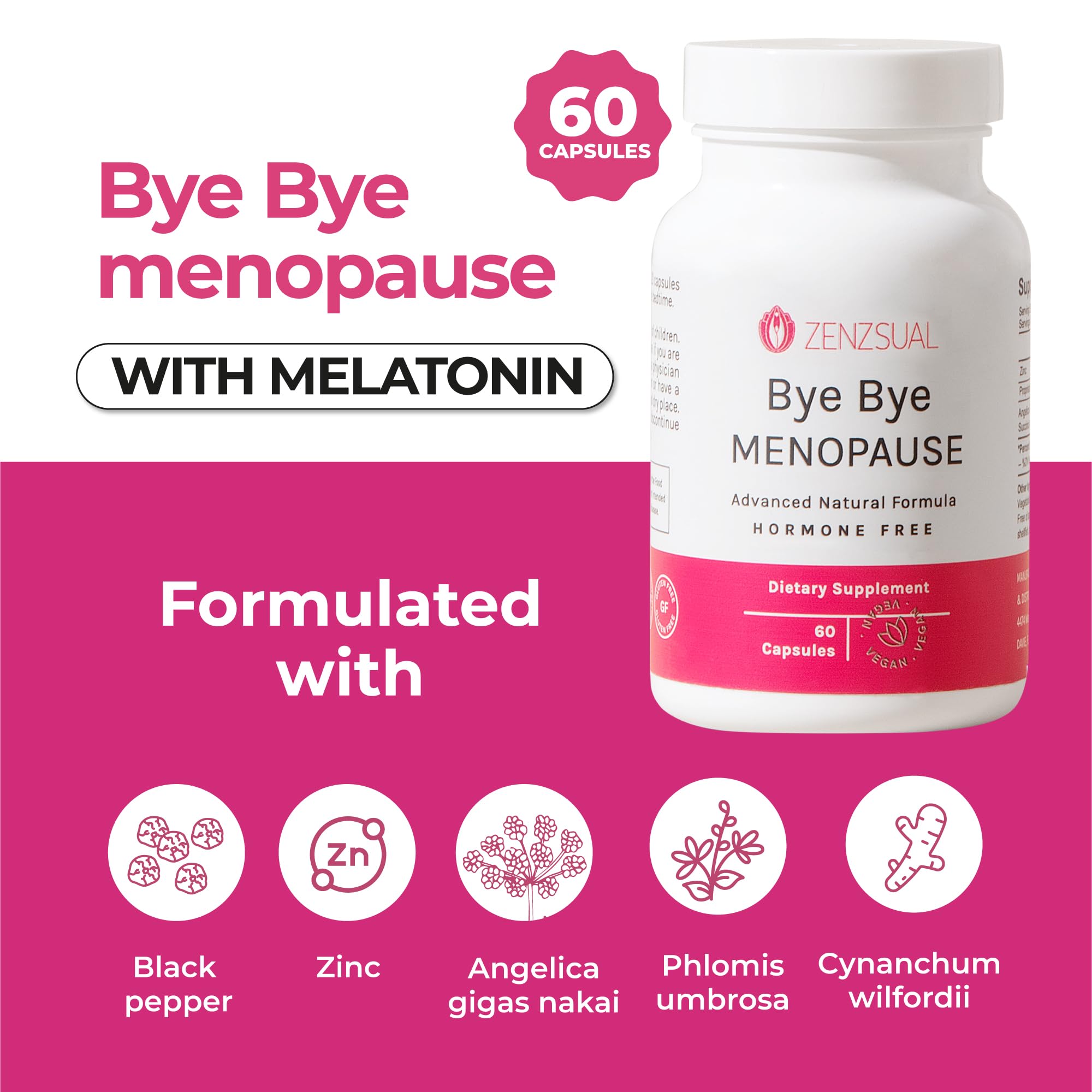 Foto 2 | Suplemento Zenzsual Bye Bye Menopause 60 Cápsulas Para Mujeres - Venta Internacional.