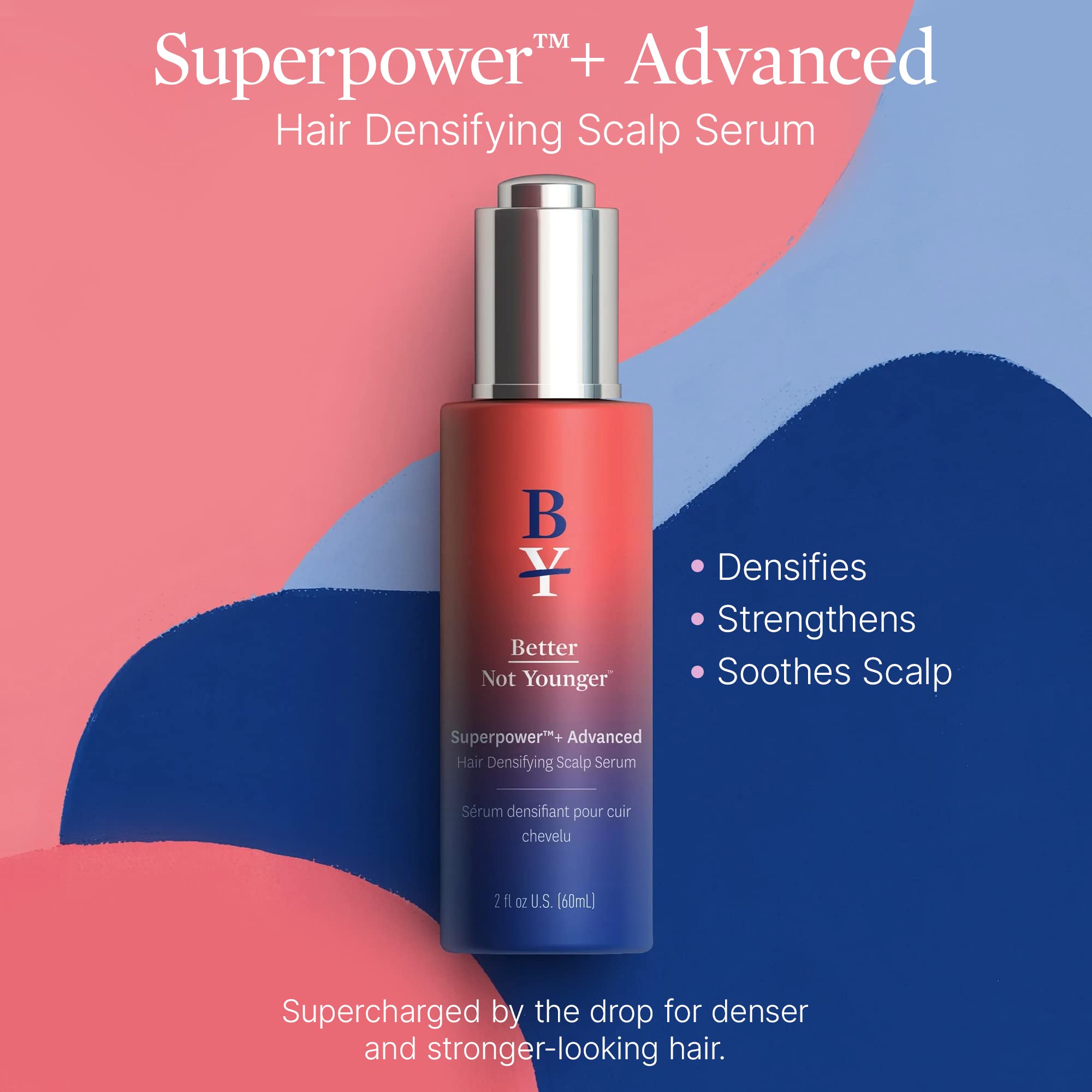 Foto 3 pulgar | Sérum Densificador Capilar Better Not Younger Superpower 60 Ml - Venta Internacional.