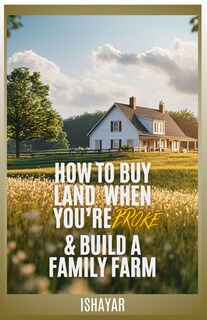 Foto 1 | How To Buy Land When You're Broke & Build A Family Farm - Venta Internacional.