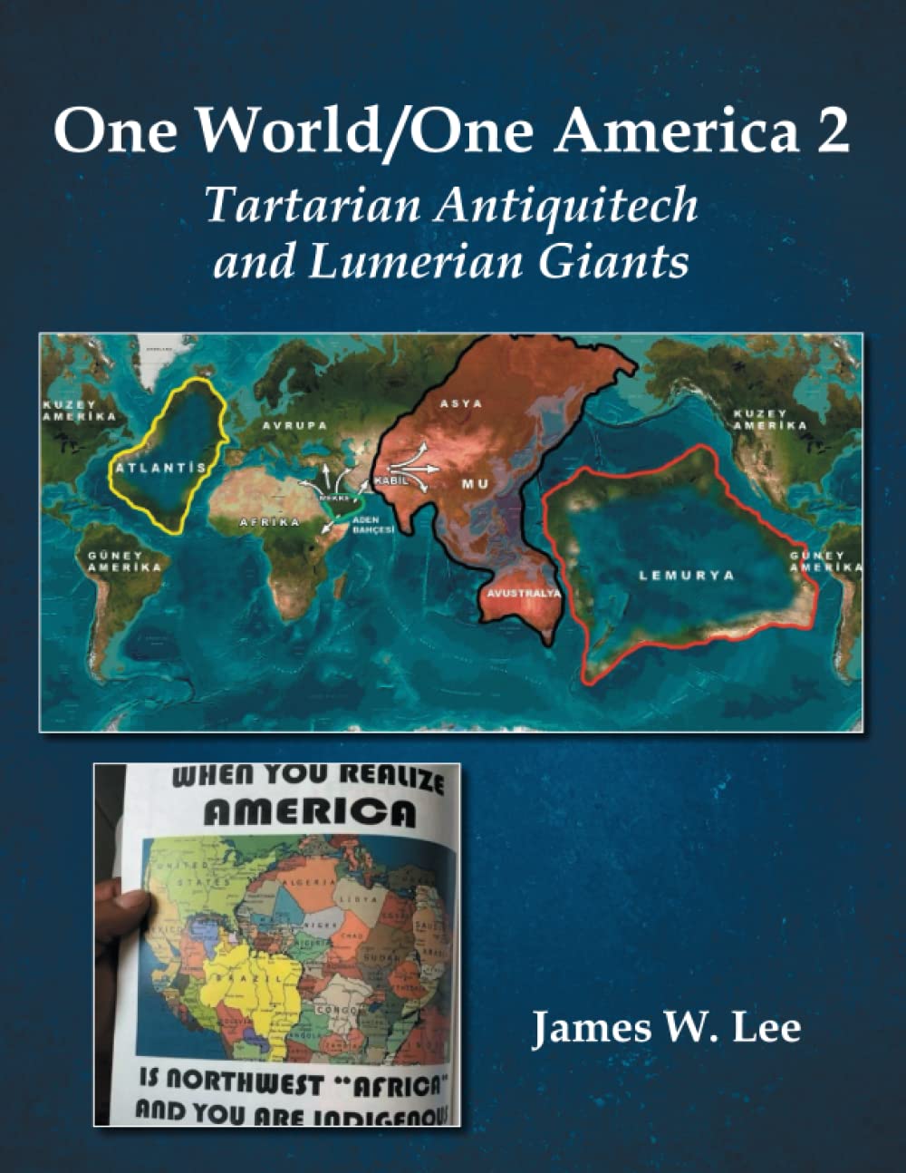 Foto 2 pulgar | One World/one America 2: Tartarian Antiquitech And Lumerian Giants - Venta Internacional.