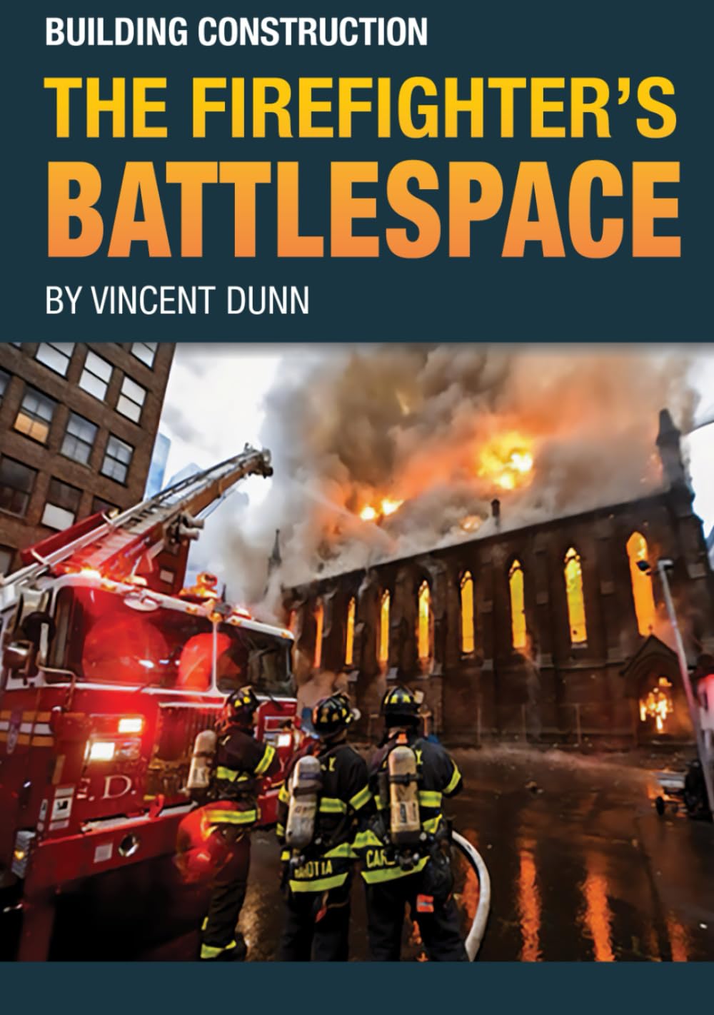 Foto 2 pulgar | Building Construction The Firefighter's Battlespace: Book 1 : The Battlespace Series - Venta Internacional.