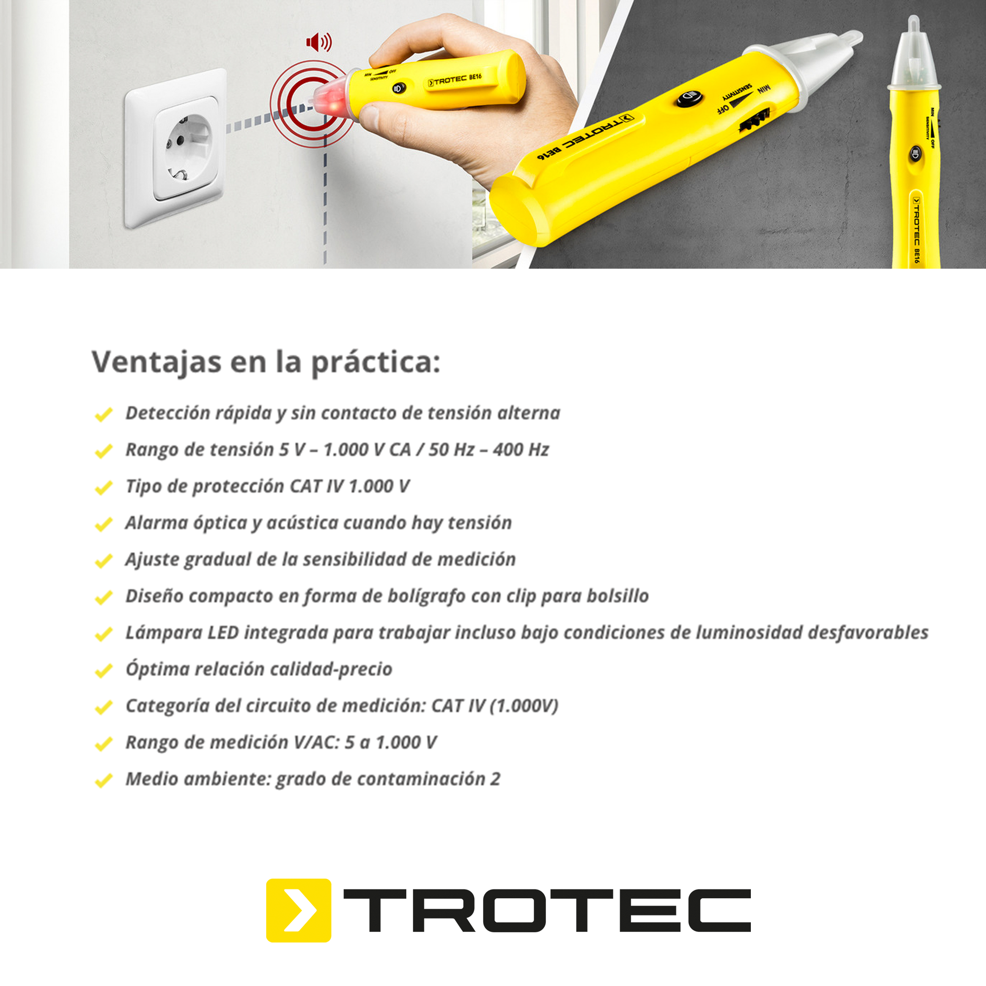 Foto 5 pulgar | Detector de Tensión Alterna con Alarma Óptica y Acústica 5V-1000V CA/50Hz-400Hz, CAT IV (1000V) BE16 Trotec