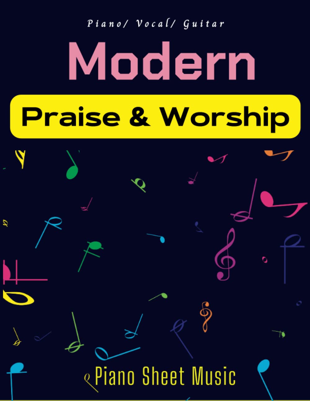 Foto 2 pulgar | Modern Praise And Worship Piano Sheet Music: Collection Of 21 Songs( Piano, Vocal, Guitar) - Venta Internacional.