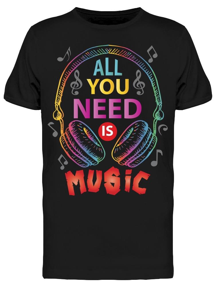Playera para Hombre SmartPrintsInk color Negro Diseño Todo lo que Necesitas es Música