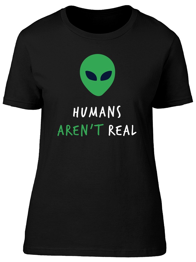 Playera para Mujer Diseño los Humanos No Son Reales SmartPrintsInk color Negro