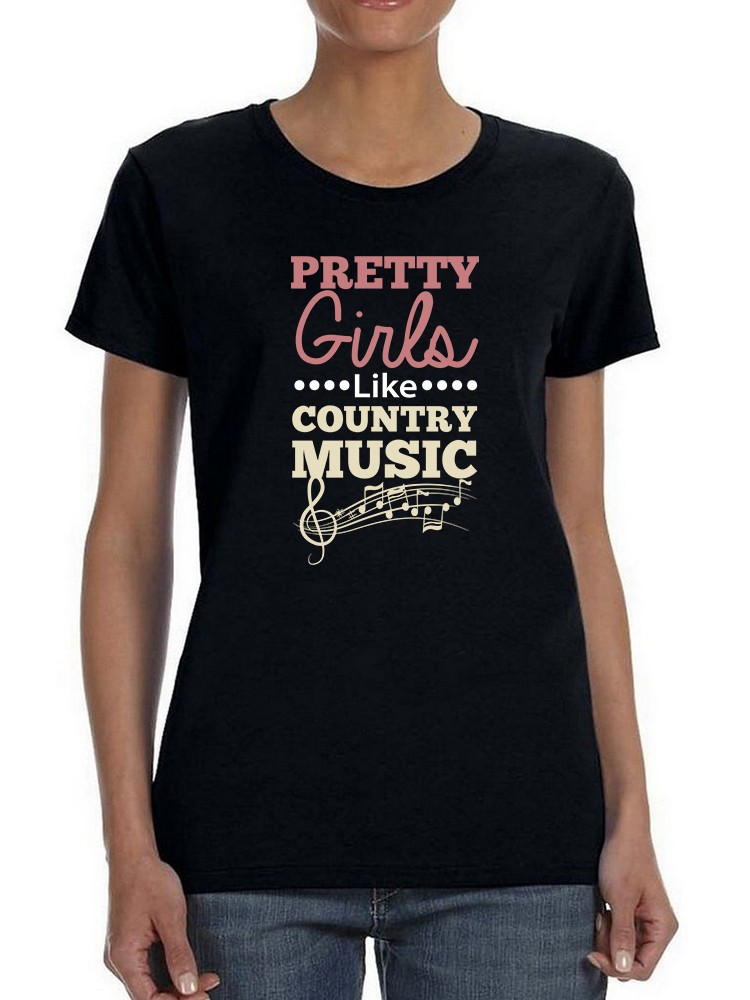 Playera Smartprintsink Mujer A Las Chicas Lindas Les Gusta La Musica Country
