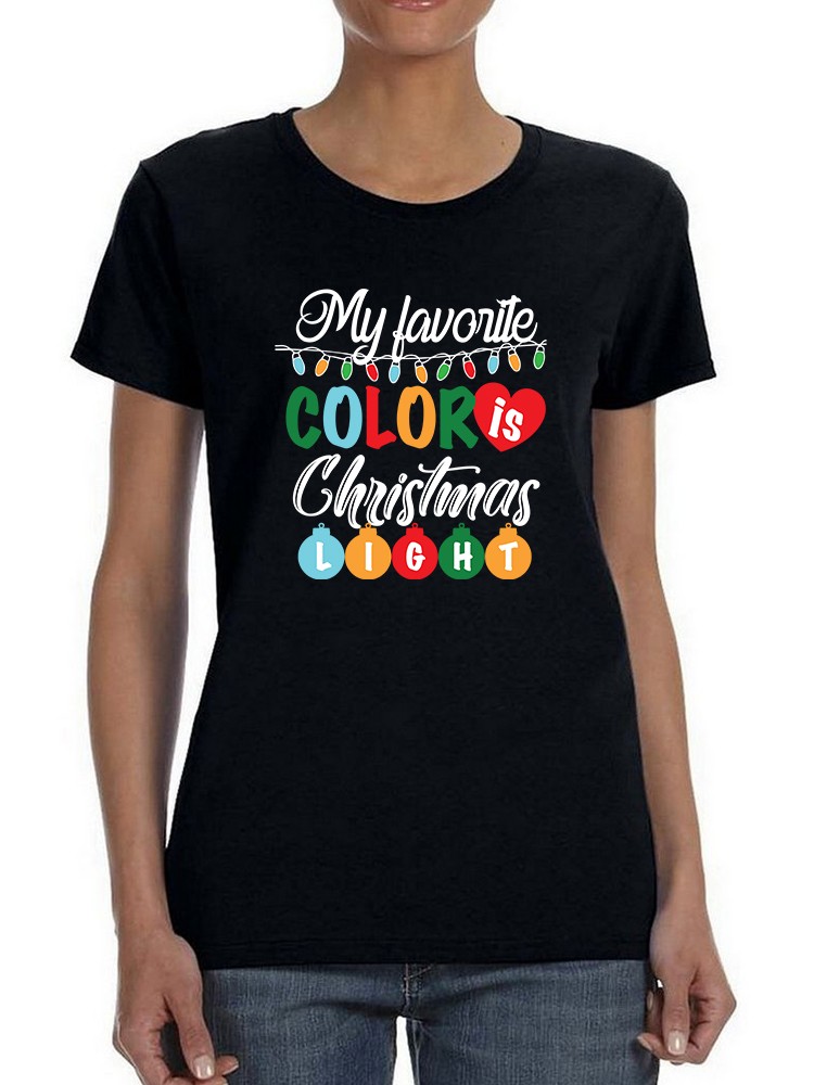 Playera Smartprintsink Mujer Mi Color Favorito Es El De Las Luces Navideñas