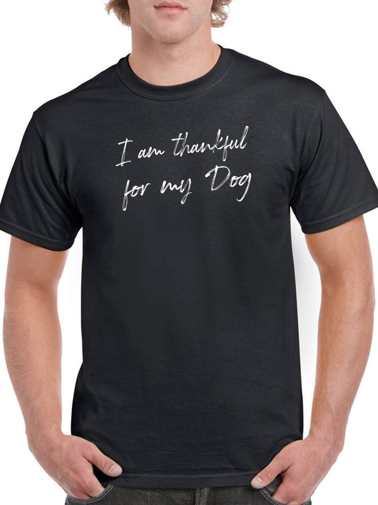 Playera Smartprintsink color Negro para Hombre Estoy Agradecido Por Mi Perro