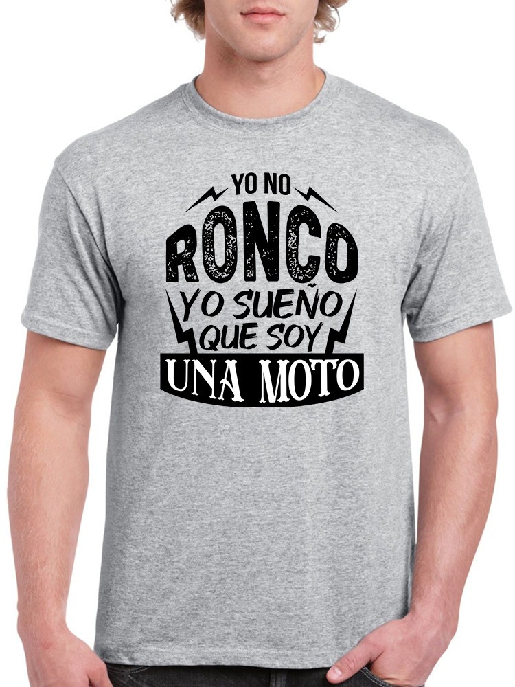 Playera Smartprintsink No Ronco, Sueño Que Soy Una Moto para Hombre