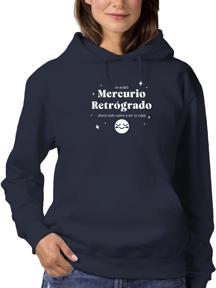 Foto 2 pulgar | Sudadera Smartprintsink Con Capucha Para Mujer Se Acabo Mercurio Retrogrado