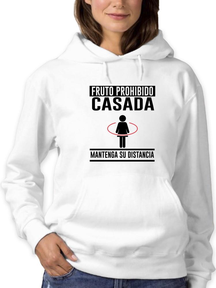 Sudadera Smartprintsink Con Capucha Para Mujer Mantenga Su Distancia. Casada! Color Blanco