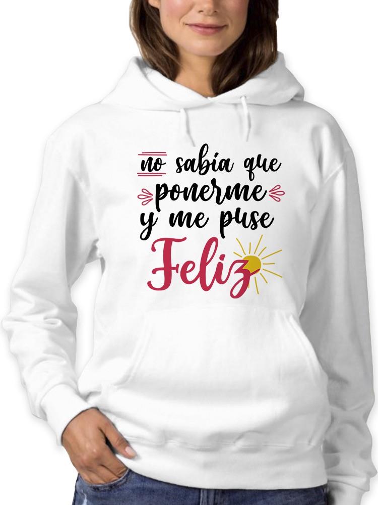 Foto 2 pulgar | Sudadera Smartprintsink Con Capucha Para Mujer Me Puse Feliz Color Blanco