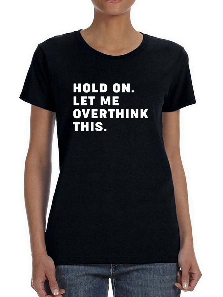 Foto 1 | Playera Smartprintsink color Negro para Mujer Espera, Déjame Sobrepensarlo