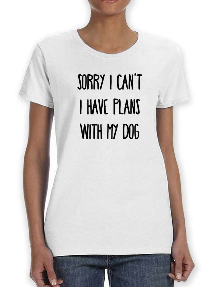 Foto 2 pulgar | Playera Smartprintsink para Mujer - Lo Siento, No Puedo. Tengo Planes Con Mi Perro