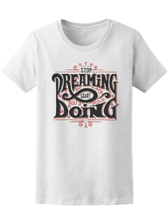 Foto 1 | Playera Smartprintsink para Mujer Deja de Soñar y Empieza a Hacer