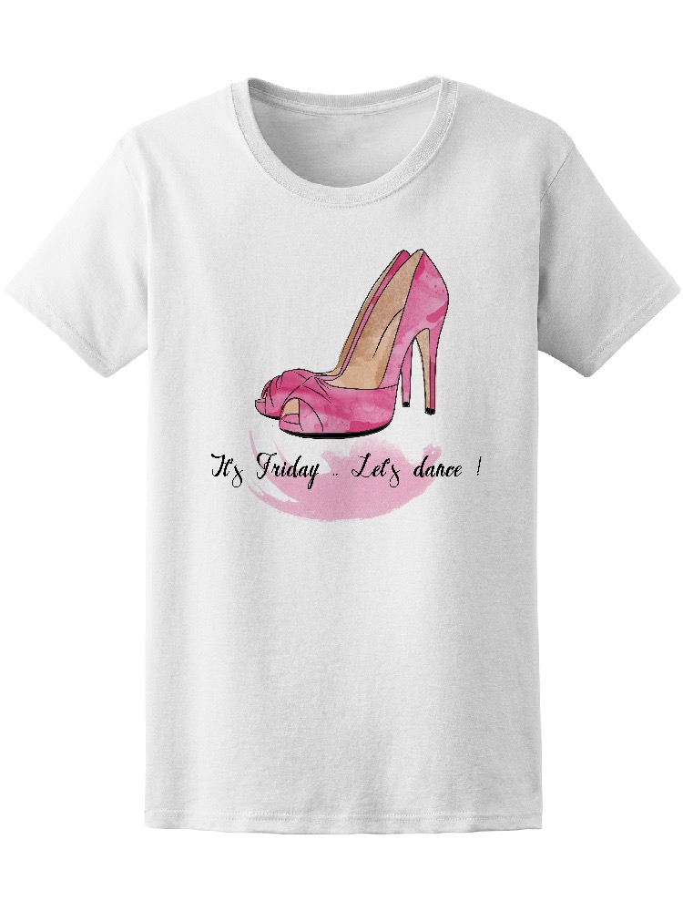 Playera Mujer es Viernes, Vayamos a Bailar Smartprintsink Blanco