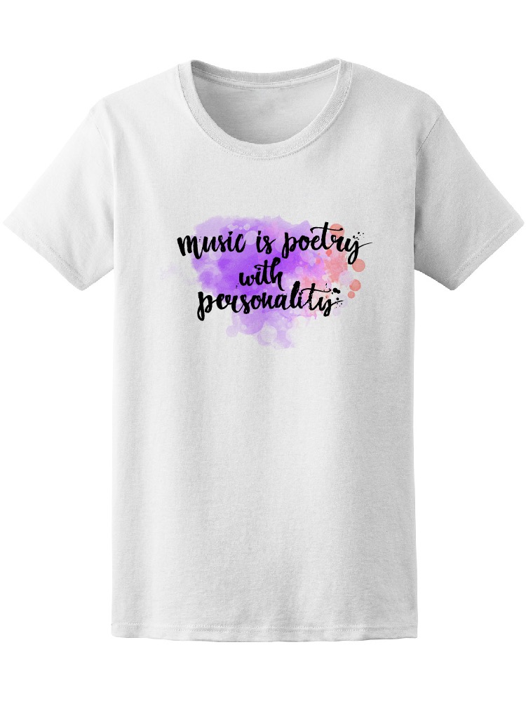 Playera Smartprintsink para Mujer Diseño La Música Es Poesía con Personalidad
