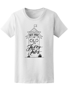 Foto 1 | Playera Smartprintsink Mujer Nadie Es Muy Viejo Para Cuentos De Hadas