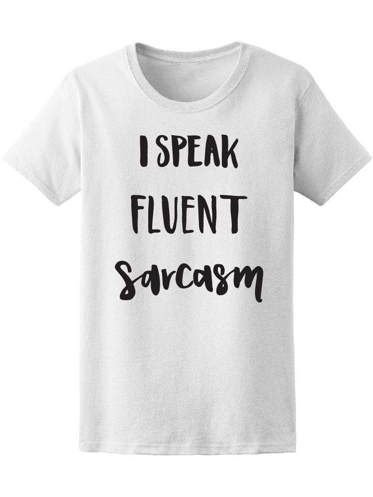 Foto 2 pulgar | Playera Smartprintsink Mujer Hablo Sarcasmo Fluido