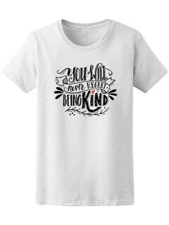 Foto 1 | Playera Smartprintsink Mujer Jamás Te Arrepentirás De Ser Amable
