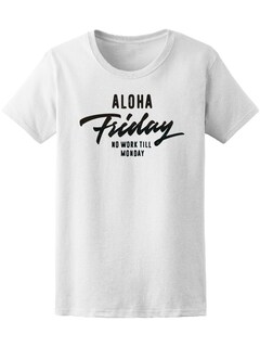 Foto 1 | Playera Smartprintsink Mujer Aloha Viernes, No Trabajo Hasta El Lunes