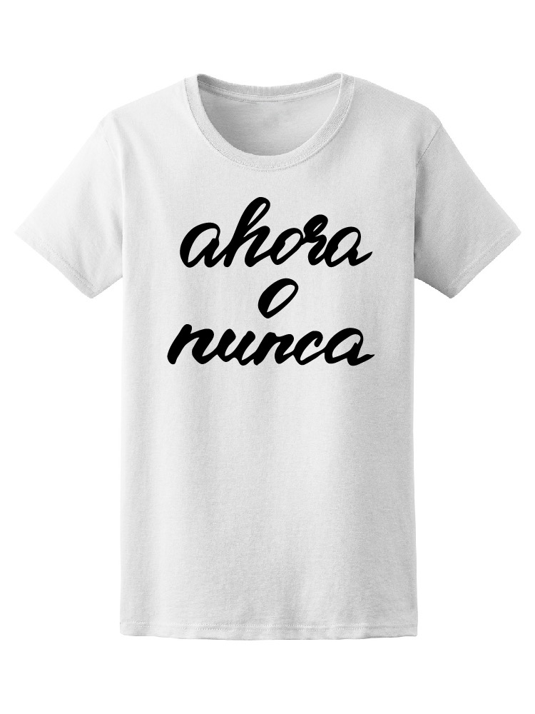 Foto 2 pulgar | Playera para Mujer Smartprintsink color Blanco Estampado Ahora o Nunca