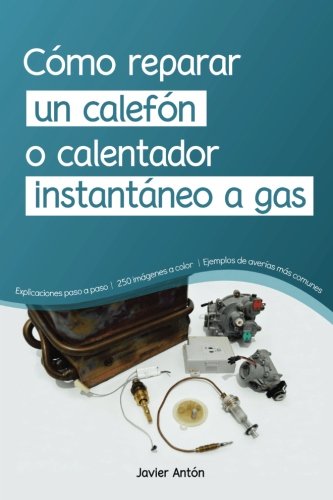 Foto 2 pulgar | Libro: Cómo Reparar Un Calentador De Agua A Gas Sin Tanque - Venta Internacional.