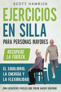 Foto 1 | Silla De Ejercicios Para Personas Mayores: Recupere La Fuerza El Equilibrio Y La Energía - Venta Internacional.