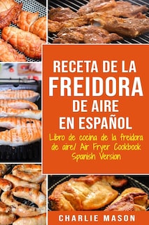 Foto 1 | Libro De Recetas Air Fryer Libro De Recetas Versión En Español - Venta Internacional.
