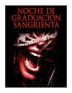 Foto 1 | Noche de Graduación Sangrienta 2008 Película en Bluray