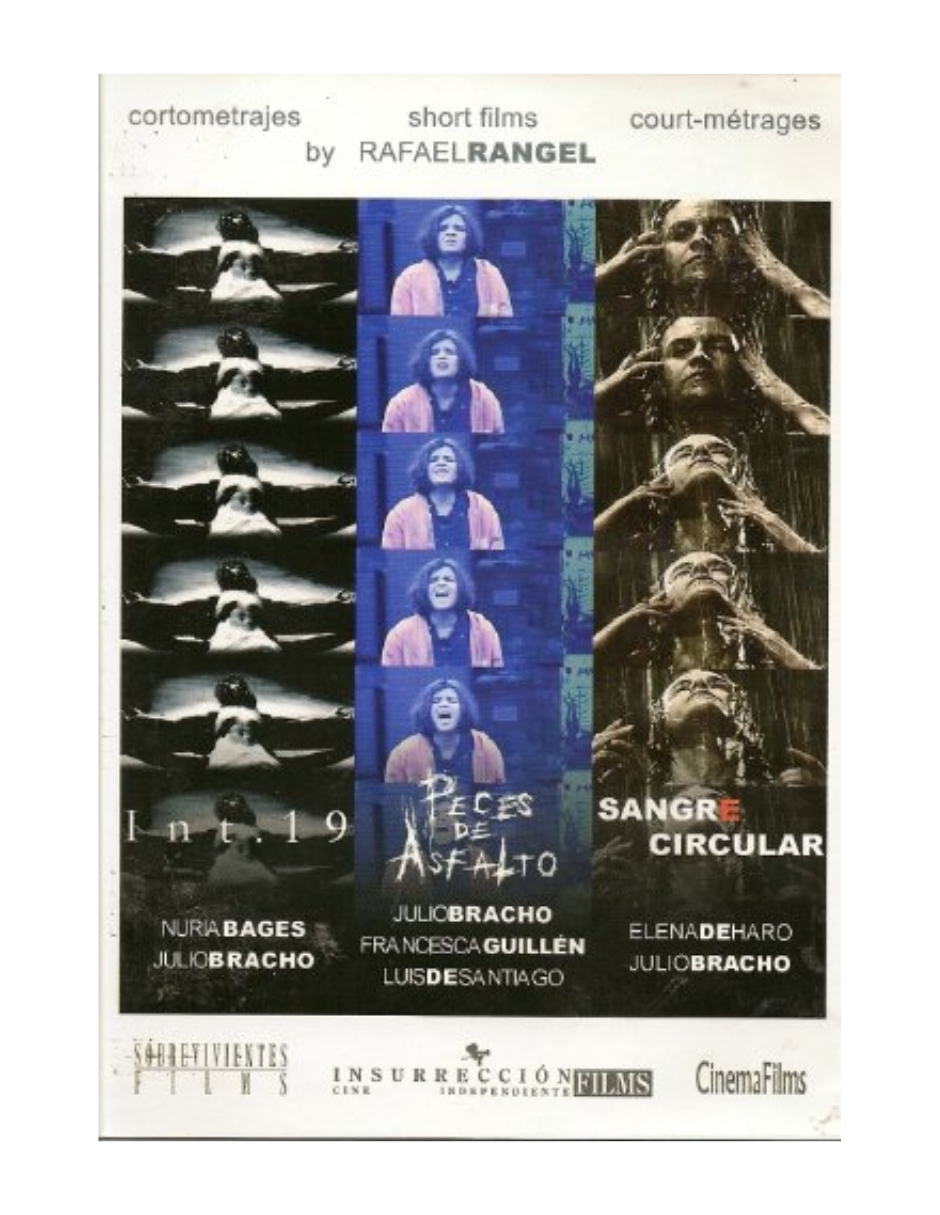 Foto 2 pulgar | Cortometrajes De Rafael Rangel, Int.19, Peces De Asfalto, Sangre Circular