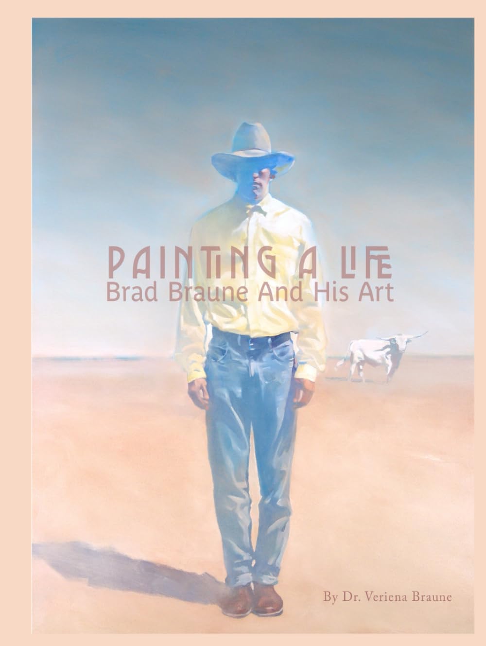 Foto 2 pulgar | Painting A Life - Brad Braune And His Art - Venta Internacional.