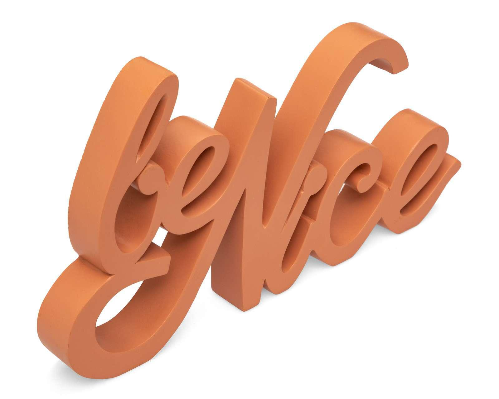 Letrero Be Nice